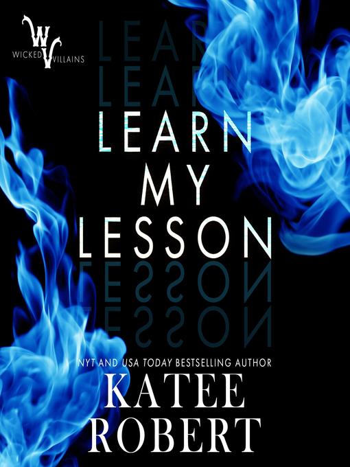 Title details for Learn My Lesson by Katee Robert - Available